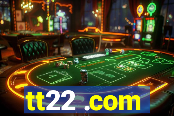 tt22 .com